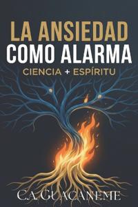 La Ansiedad como Alarma