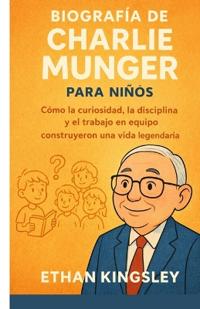 Biografía de Charlie Munger para niños