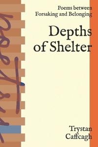 Depths of Shelter