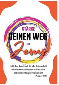 Stärke deinen Weg mit Jesus
