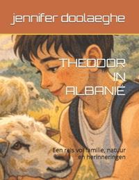 Theodor in Albanië
