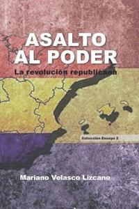 Asalto Al Poder
