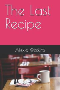 The Last Recipe