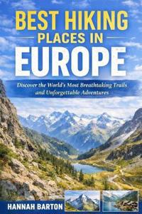 Best Hiking Places in Europe
