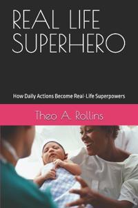 Real Life Superhero