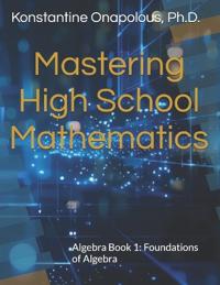 Mastering High School Mathematics