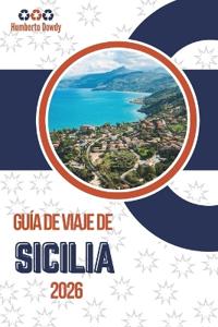 Guía de Viaje de Sicilia 2026