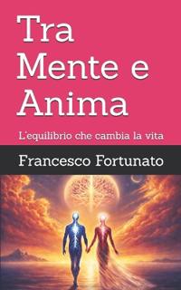 Tra Mente e Anima