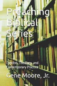 Preaching Biblical Series