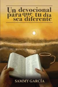 Un devocional para que tu vida sea diferente.