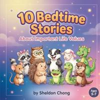 10 Bedtime Stories About Important Life Values