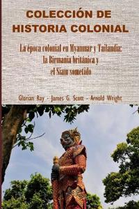 La época colonial en Myanmar y Tailandia