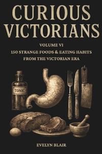 Curious Victorians
