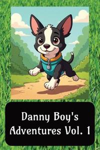 Danny Boy's Adventures vol. 1