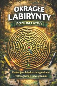 Okragle Labirynty