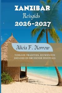 Zanzibar Reisgids 2026-2027