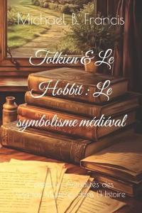 Tolkien & Le Hobbit