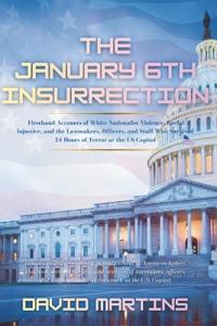 The January 6th Insurrection