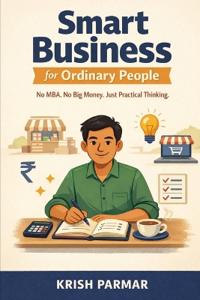 Smart Business for Ordinary People