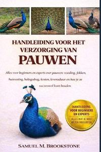 Handleiding Voor Het Verzorging Van Peacocks