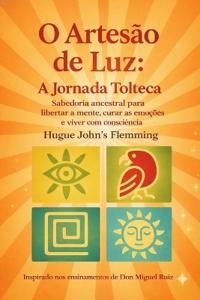 O Artesão da Luz