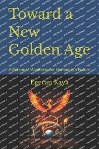 Toward a New Golden Age