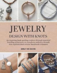 Jewelry Design with Knots