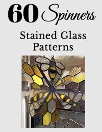 60+ Stained Glass Spinner Patterns