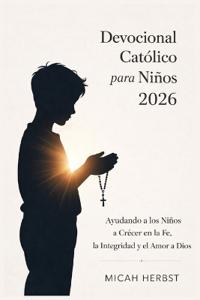 Devocional Católico para Niños 2026