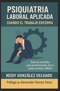 Psiquiatría Laboral Aplicada