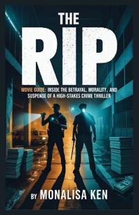 The Rip Movie Guide