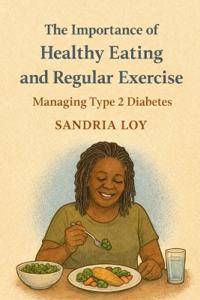 The Importance of Healthy Eating and Regular Exercise