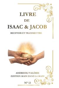 Isaac & Jacob