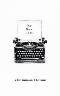 My New Life