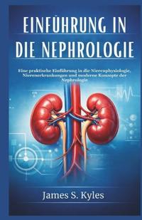 Einführung in Die Nephrologie