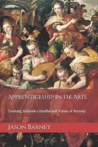 Apprenticeship in the Arts