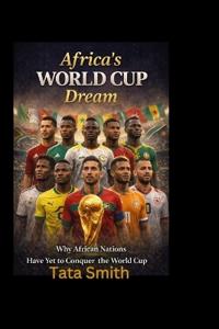 Africa's World Cup Dream