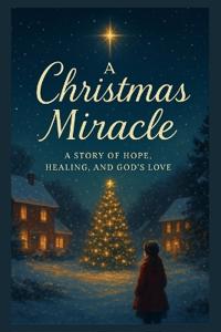 A Christmas Miracle