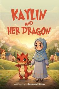 Kaylin and Her Dragon