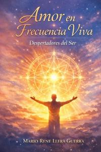 Amor en Frecuencia Viva