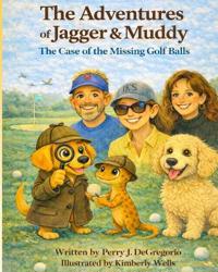 The Adventures of Jagger & Muddy