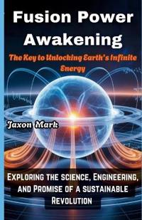 Fusion Power Awakening