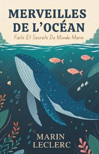 Merveilles De L'Océan