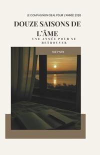 Douze saisons de l'âme