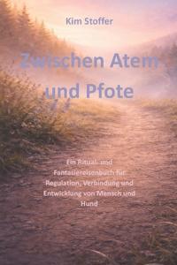 Zwischen Atem und Pfote