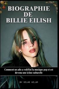 Biographie de Billie Eilish