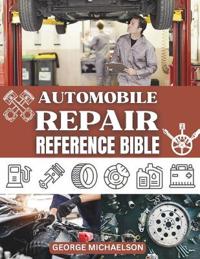 Automobile Repair Reference Bible