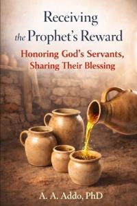 Receiving the Prophet's Reward