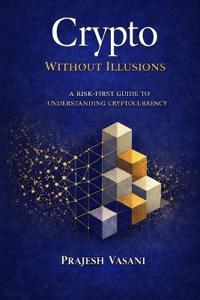 Crypto Without Illusions
