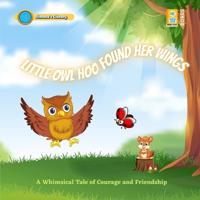 Little Owl Who Found Her Wings